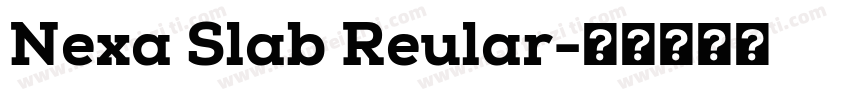Nexa Slab Reular字体转换